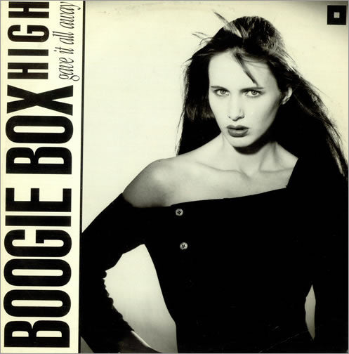 Boogie Box High - Gave It All Away - Used Vinyl Record 7"