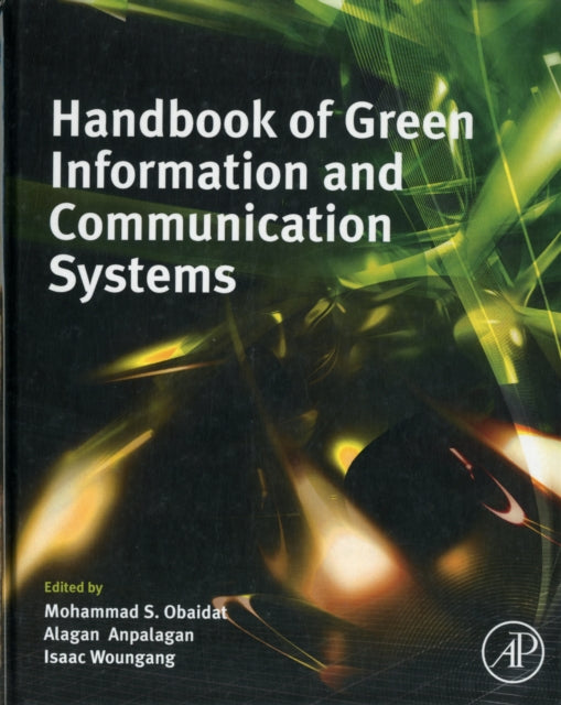 Handbook of Green Information and Communication Systems - Hardback