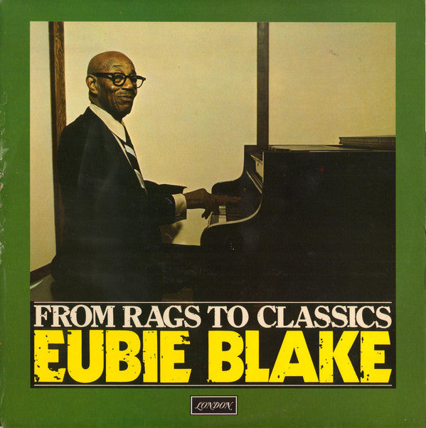 Eubie Blake - From Rags To Classics - Used Vinyl Record