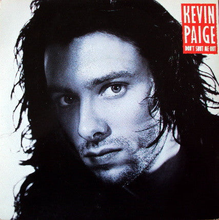 Kevin Paige - Don't Shut Me Out - Used Vinyl Record 7"
