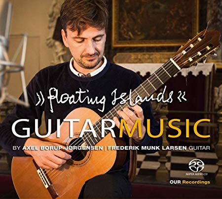 Axel Borup-Jorgensen - : Guitar Music - Floating Islands - CD