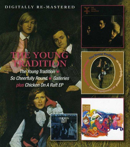 Young Tradition - / So Cheerfully Round / Galleries / Chicken On A Raft