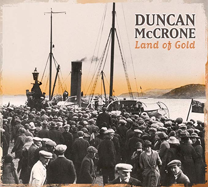Duncan McCrone - Land of Gold - CD