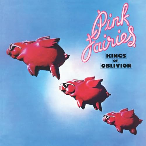 PINK FAIRIES - KINGS OF OBLIVION (CLEAR PINK VINYL) - Vinyl Record