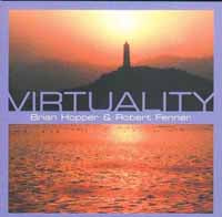 BRIAN HOPPER & ROBER - VIRTUALITY - CD