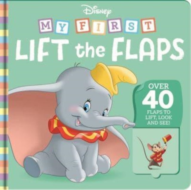 Walt Disney - Disney: My First Lift the Flaps - Board book