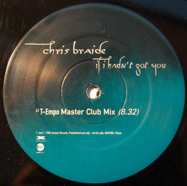 Chris Braide - If I Hadn't Got You - Used Vinyl Record 12"