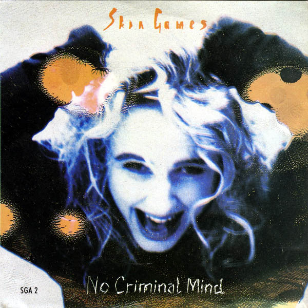 Skin Games - No Criminal Mind - Used Vinyl Record 7"