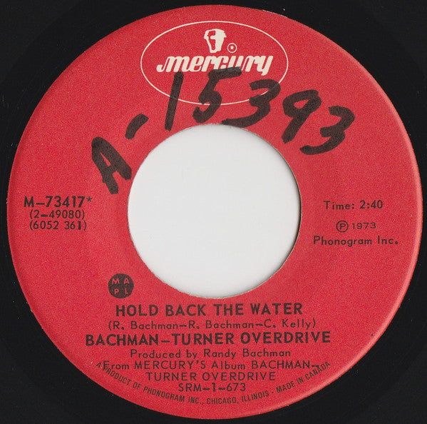 Bachman-Turner Overd - Hold Back The Water - Used Vinyl Record 7"