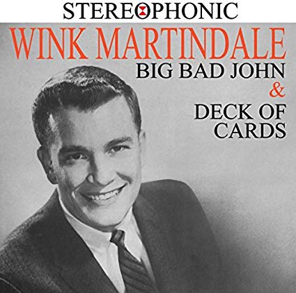 Wink Martindale - Big Bad John & Deck of Cards - CD