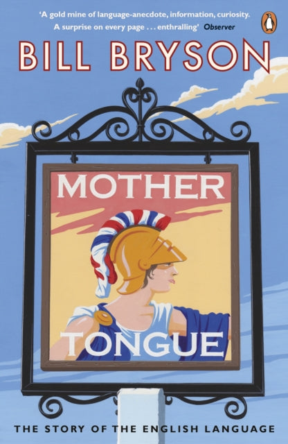 Bill Bryson - Mother Tongue : The Story of the English Language - Pape