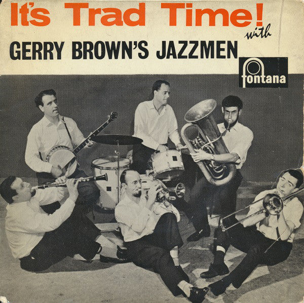 Gerry Brown's Jazzme - It's Trad Time! With - Used Vinyl Record 7"