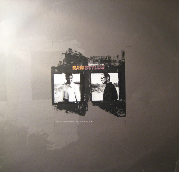 Raw Stylus - Believe In Me - Used Vinyl Record 12"