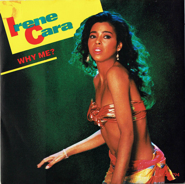 Irene Cara - Why Me? - Used Vinyl Record 7"