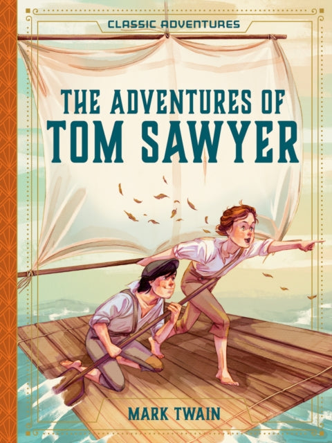 Adventures of Tom Sawyer - New Hardback