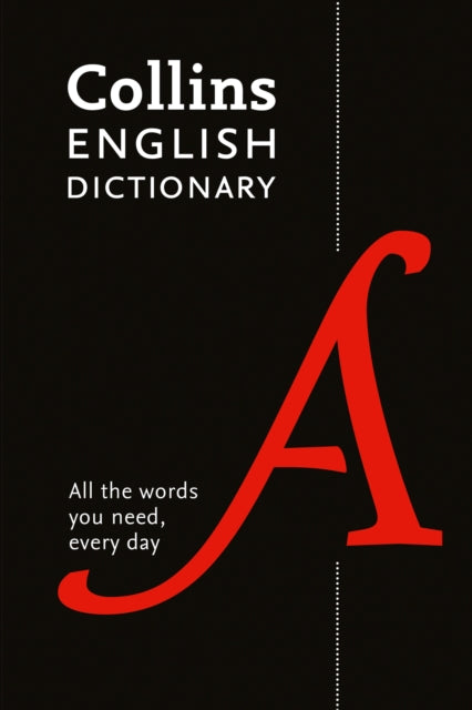 Collins Dictionaries - Collins English Dictionary Essential : All the