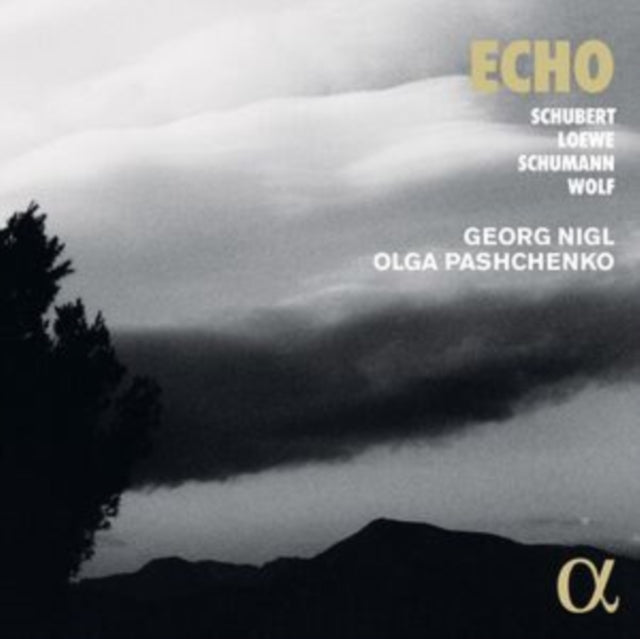 GEORG NIGL; OLGA PAS - ECHO SCHUBERT LOEWE SCHUMAN - CD