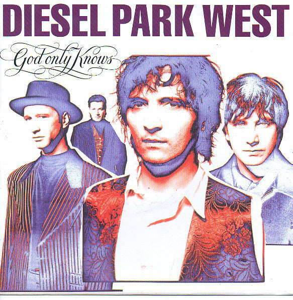 Diesel Park West - God Only Knows - Used Vinyl Record 7"