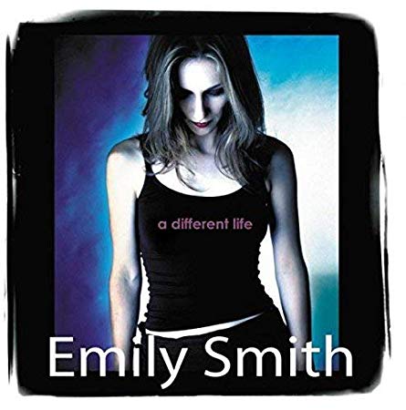 Emily Smith - A Different Life - CD