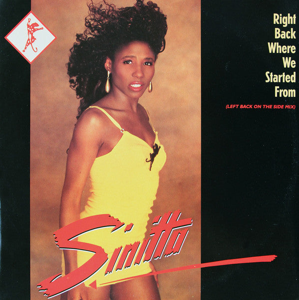 Sinitta - Right Back Where We Started From (Left Back On The Side Mi