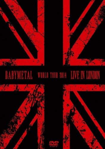 Babymetal - Live In London - World Tour 2014- - DVD