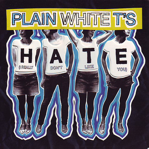Plain White T's - Hate (I Really Don't Like You) - Used CD
