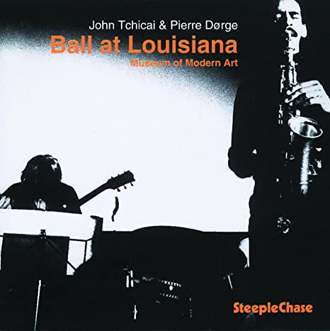 John Tchicai - Ball at Louisiana - CD