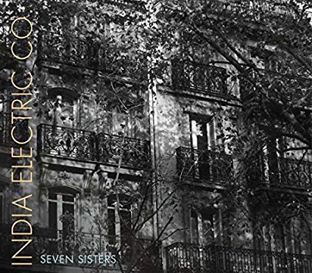India Electric Co. - Seven Sisters - CD