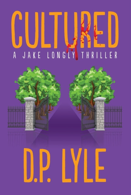 D.P. Lyle - Cultured - Paperback
