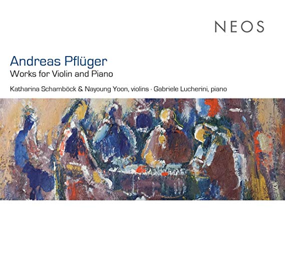 Andreas Pflüger - : Works for Piano and Violin - CD