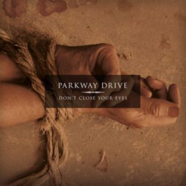 Parkway Drive - Don't Close Your Eyes - Vinyl Record