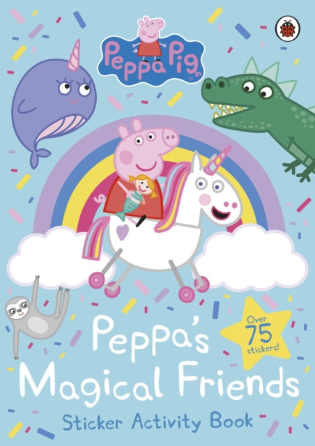 Peppa Pig - : Peppa's Magical Friends Sticker Activity - Paperback