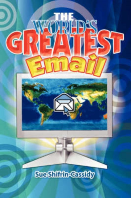 Shifrin-Cassidy - World's Greatest Email - New paperback or softback