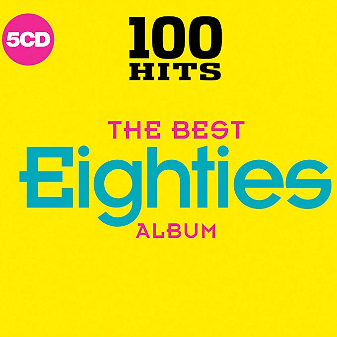 Various - 100 Hits The Best Eighties Album - Used CD