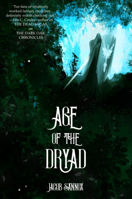 Sannox - Age of the Dryad An Epic Fantasy Adventure - New paperback o