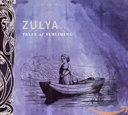 Zulya - Tales Of Subliming - CD