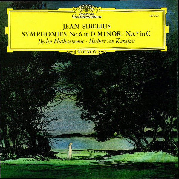 Jean Sibelius - Symphonies No. 6 In D Minor, No. 7 In C - Used Vinyl