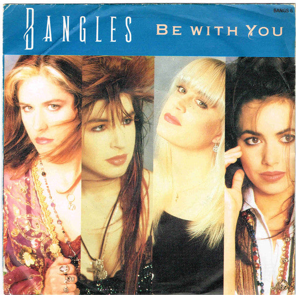Bangles - Be With You - Used Vinyl Record 7"