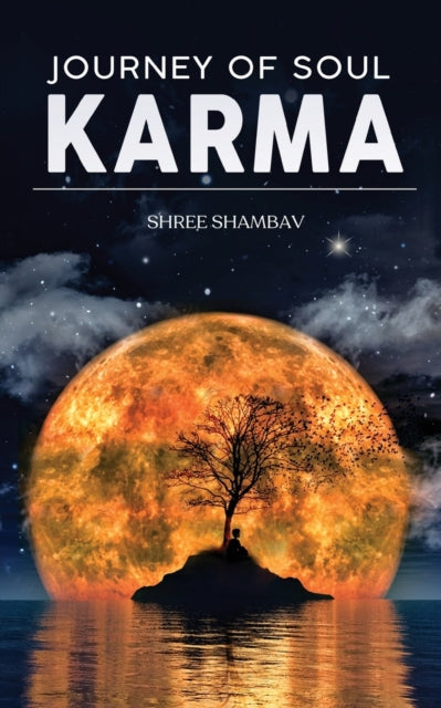 Shambav - Journey of Soul - Karma - New paperback or softback