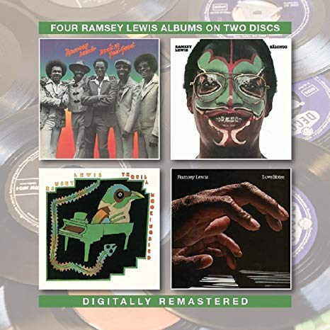 Ramsey Lewis - Don't It Feel Good / Salonga / Tequila Mockingbird / Lo