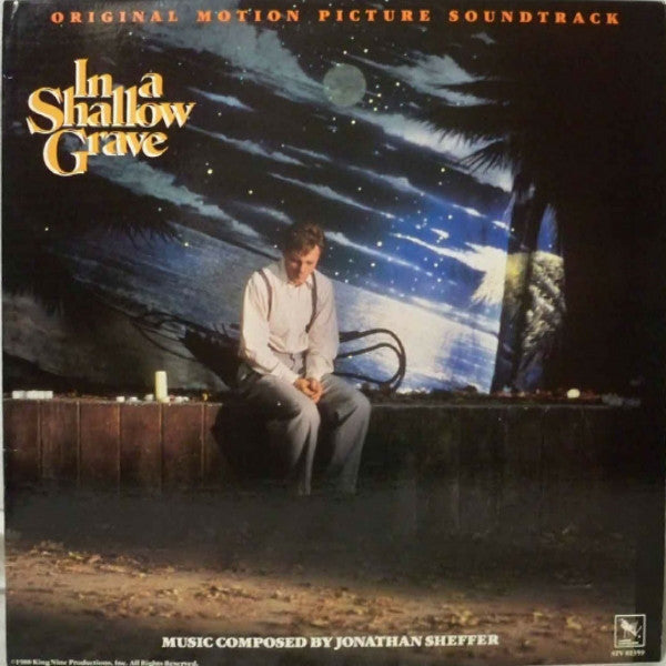 Jonathan Sheffer - In A Shallow Grave (Original Motion Picture Soundt