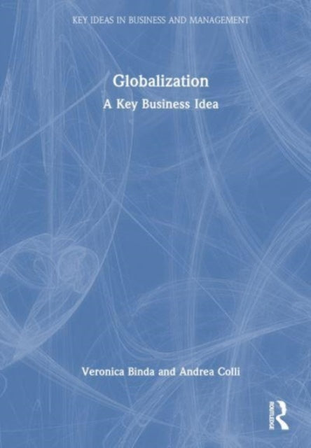 Binda - Globalization A Key Idea for Business and Society - New hardb