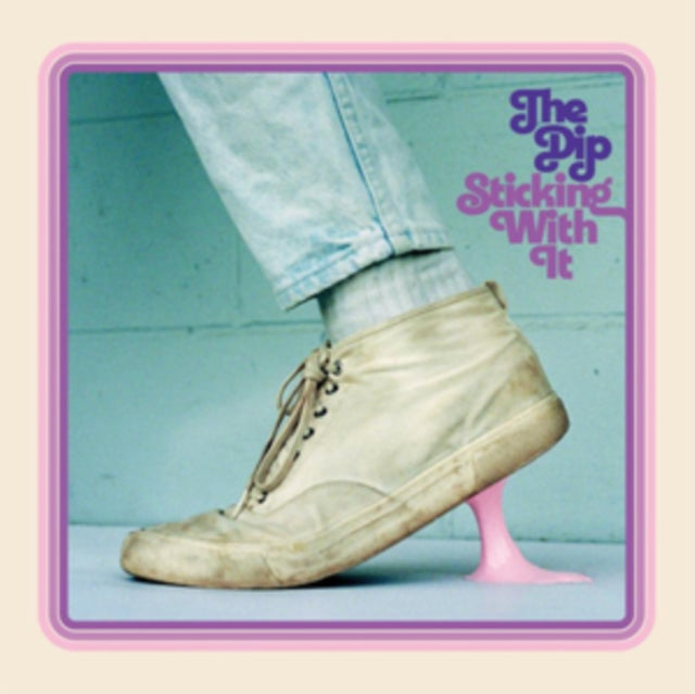 DIP - STICKING WITH IT - Vinyl Record