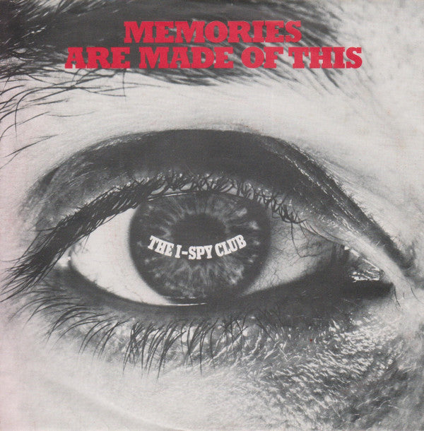I Spy Club - Memories Are Made Of This - Used Vinyl Record 7"
