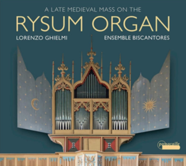 ENSEMBLE BISANTORES - MASS ON THE RYSUM ORGAN - CD