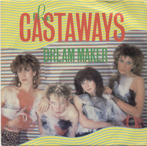 Castaways - Dream Maker - Used Vinyl Record 7"
