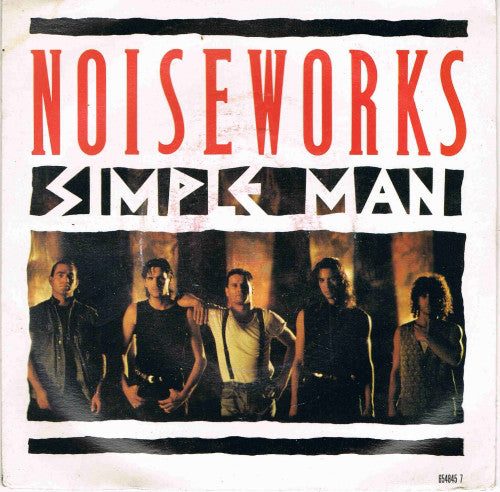 Noiseworks - Simple Man - Used Vinyl Record 7"