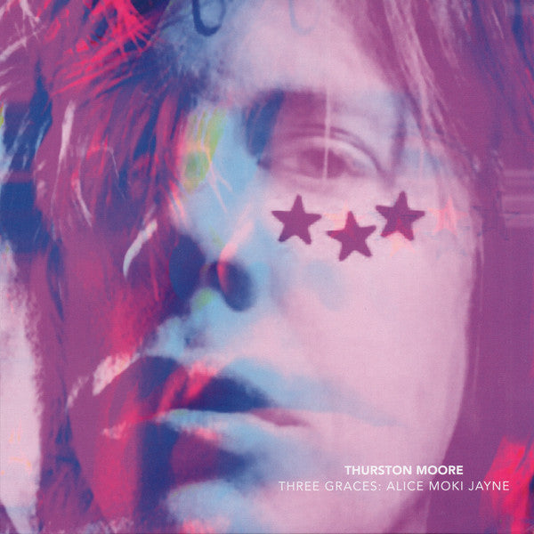 Thurston Moore - Three Graces: Alice Moki Jayne - Used Vinyl Record