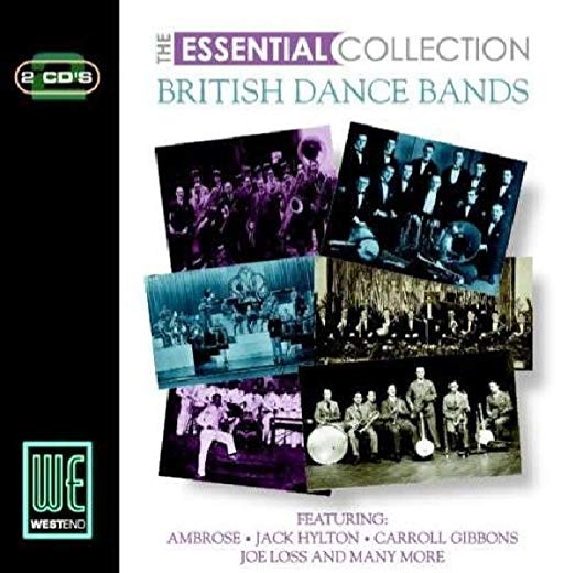 Various Artists - Essential Collection The - British Dance Bands - CD