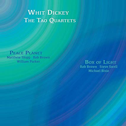 Whit Dickey & The Ta - Peace Planet & Box of Light - CD